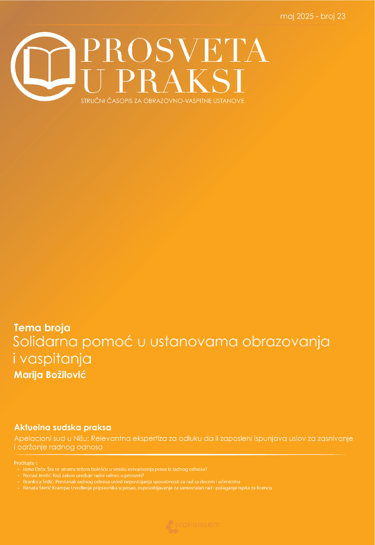 Prosveta Rudo Profi Sistem - Prosveta u praksi